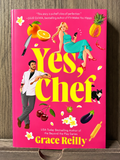 Yes, Chef by Grace Reilly